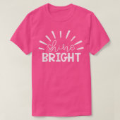 Teacher Student Testing Exam Motivation Shine Brig Tシャツ (デザイン正面)