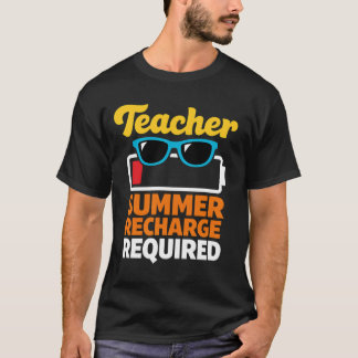 Teacher Summer Break End Last Day School Funny Tシャツ