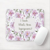 Teacher Superpower Floral – Inspirational Gift マウスパッド (マウス)