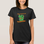 Teacher Teaching Homeschooling Education 100 Days  Tシャツ (正面)