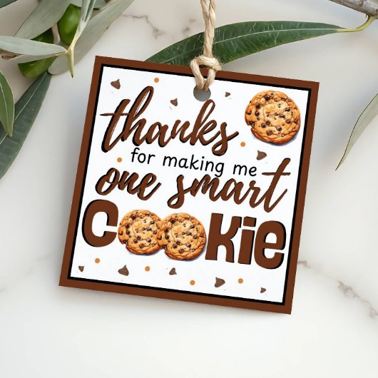 Teacher Thank You One Smart Cookie Gift フェイバータグ