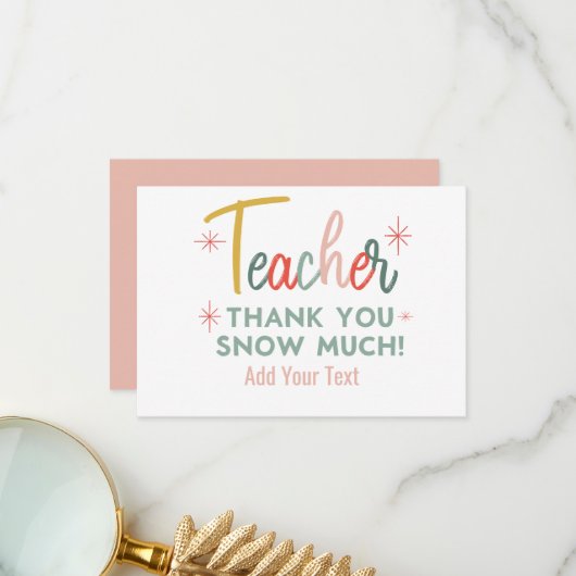 Teacher Thank You Snow Much Thank You Card サンキューカード (正面/裏面インサイチュ)