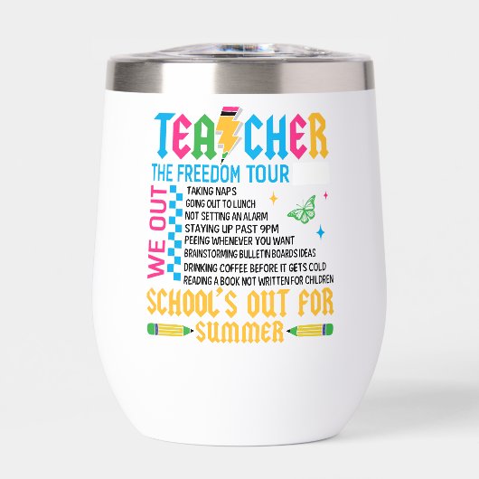 TEACHER The Freedom Tour Funny End of Year Teacher (正面)