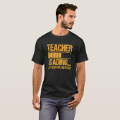 Teacher Training Apprenticeship Teacher Loading Tシャツ (正面フル)