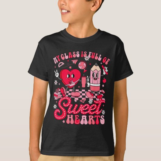 Teacher Valentine Day Shirt My Cl Is Full Of Sweet Tシャツ (正面)