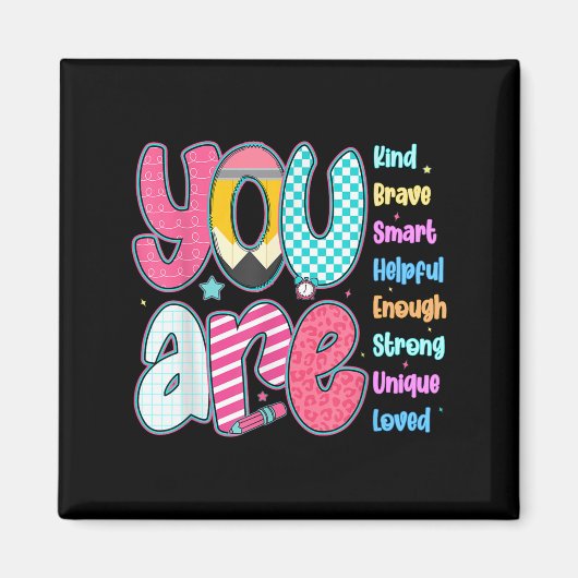 Teacher You Are Smart Brave Strong Kind Loved Moti マグネット (正面)