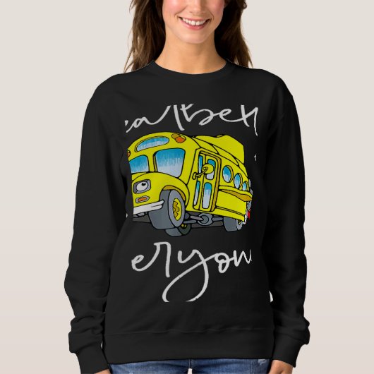 Teachers Back To School Seatbelts Everyone Magic S スウェットシャツ (正面)