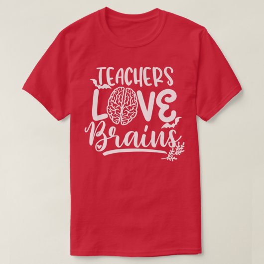 Teachers Love Brains Spooky Teacher Funny Hallowee Tシャツ (デザイン正面)