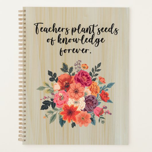 Teachers Plant Seeds of Knowledge Forever プランナー手帳 (正面)