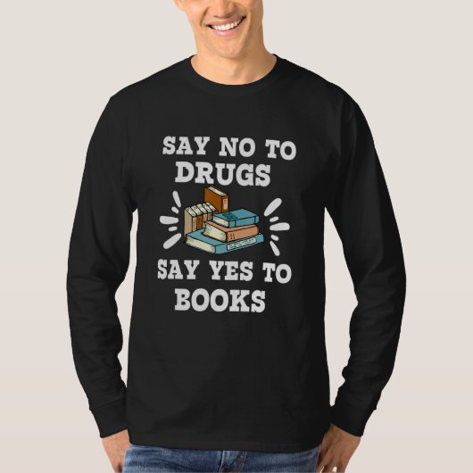 Teachers Red Ribbon Week Say No To Drugs Say Yes T Tシャツ (正面)