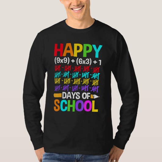 Teachers Students Happy 100 Days of School Tシャツ (正面)