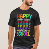 Teachers Students Happy 100 Days of School Tシャツ (正面)