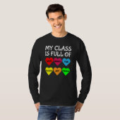 Teachers Valentines Day My Class Is Full of Hearts Tシャツ (正面フル)