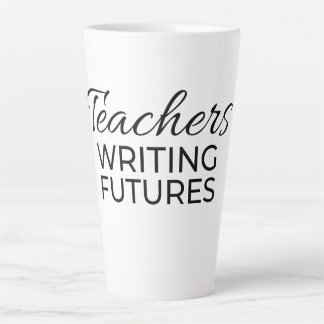 Teachers Writing Futures White Black Motivational  カフェラテマグ