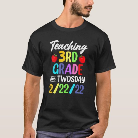 Teaching 3Rd Grade On Monday 22Nd February 2022 Tシャツ (正面)