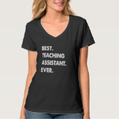 Teaching Assistant Profession Best Teaching Assist Tシャツ (正面)