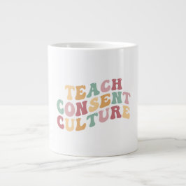 Teaching Consent Culture ジャンボコーヒーマグカップ
