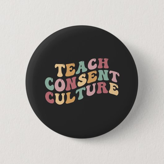 Teaching Consent Culture 缶バッジ (正面)