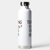 'Teaching Helps Ideas Grow' Teacher Appreciation  ウォーターボトル (左面)