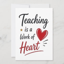 Teaching is a Work of Heart   カード