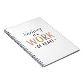 Teaching Is A Work Of Heart ノートブック (右側)