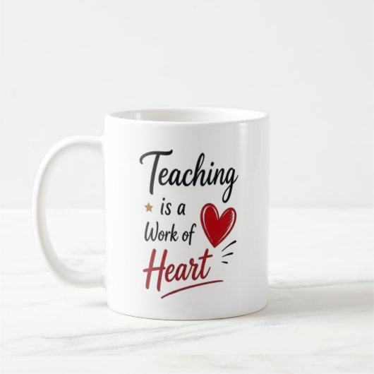 Teaching is a Work of Heart Personalized  コーヒーマグカップ (左)