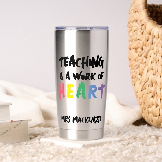 Teaching is a Work of Heart Personalized 保温保冷タンブラー (リビング (回転後))