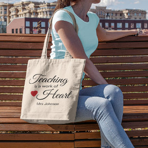 Teaching is a Work of Heart Teacher Appreciation トートバッグ
