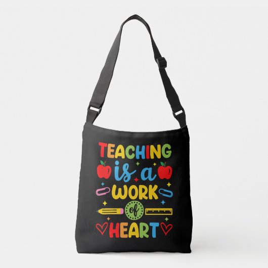 Teaching Is A Work Of Heart teacher gift  クロスボディバッグ (正面)