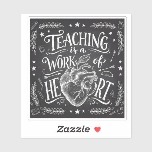 Teaching Is a Work of Heart Teacher Gift Sticker シール (シート)