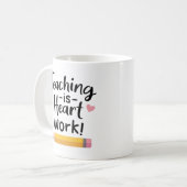 Teaching Is Heart Work, 先生への感謝 コーヒーマグカップ (正面左)