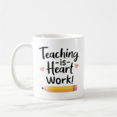 Teaching Is Heart Work, 先生への感謝 コーヒーマグカップ (左)