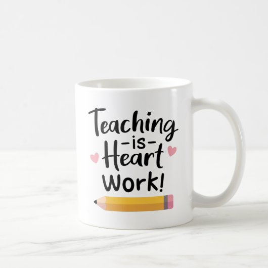 Teaching Is Heart Work, 先生への感謝 コーヒーマグカップ (右)