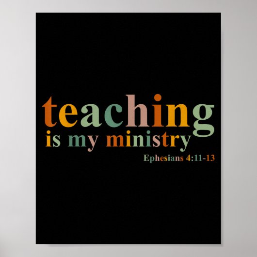 Teaching Is My Ministry Bible Verse Scripture Chri ポスター (正面)