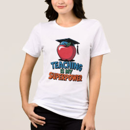 Teaching Is My Superpower Funny Teacher Women T-Sh トライブレンドＴシャツ