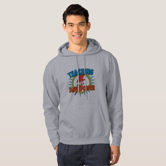 Teaching is My Superpower Shirt - Funny Teacher He パーカ (正面フル)