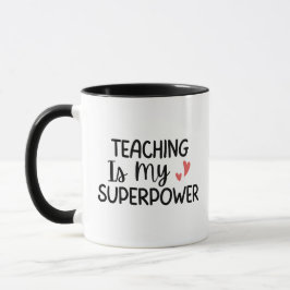 'Teaching Is My Superpower' Teacher Thank You Gift マグカップ