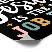 Teaching Kids About Jesus Is The Best Job Ever  ポスター (角)