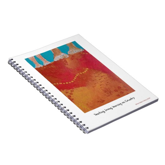 Teaching, loving, learning on Country note book ノートブック (右側)