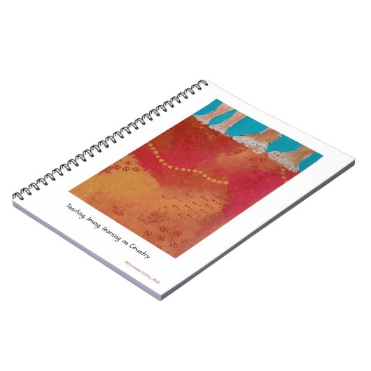 Teaching, loving, learning on Country note book ノートブック (左側)