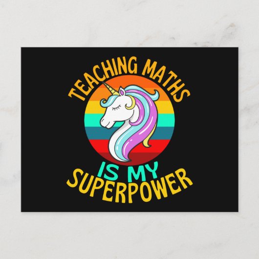 Teaching Maths Is My Superpower Unicorn ポストカード (正面)