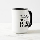 Teaching Our Future Leaders Wordart マグカップ (正面右)