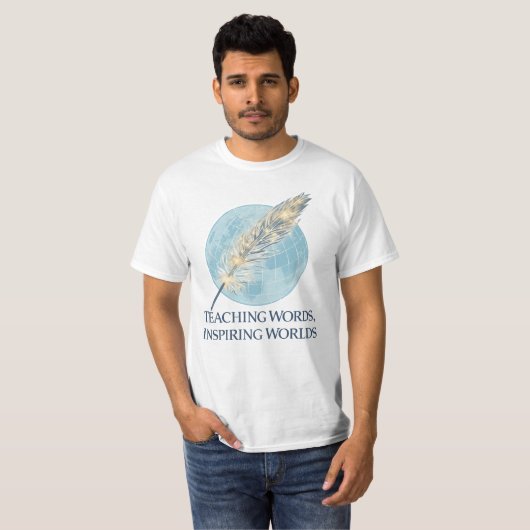 Teaching Words, Inspiring Worlds Tシャツ (正面フル)