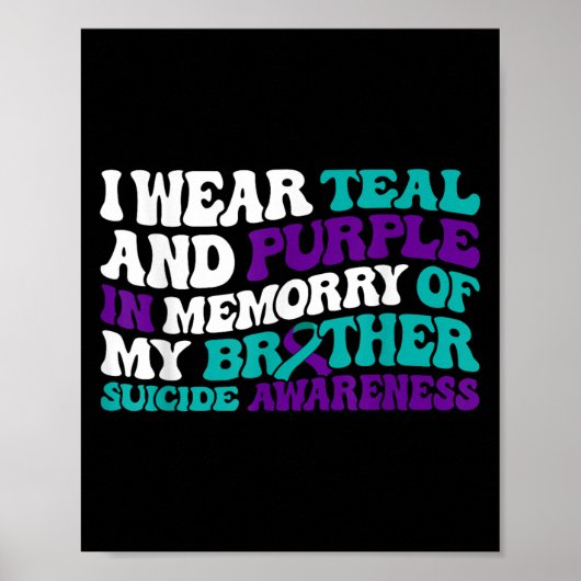 Teal Purple Ribbon Suicide Awareness Brother Aware ポスター (正面)