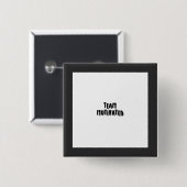 TEAM意欲を起こボタン販売。 缶バッジ (正面&裏面)