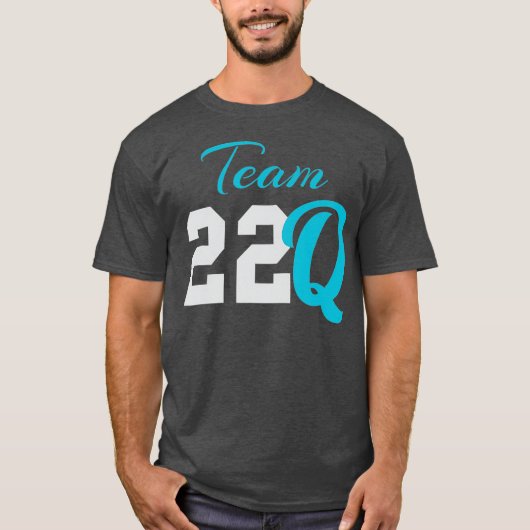 Team 22Q for 22Q11 Disorder Deletion Awareness Tシャツ (正面)