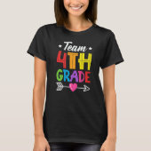 Team 4th Grade Teacher Student Kid Back To School Tシャツ (正面)