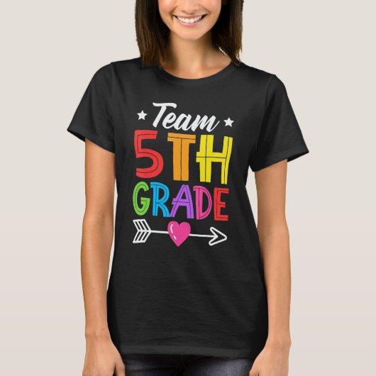 Team 5th Grade Teacher Student Kid Back To School  Tシャツ (正面)