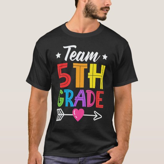 Team 5th Grade Teacher Student Kid Back To School  Tシャツ (正面)