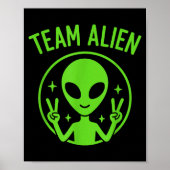 Team Alien – Funny Green Extraterrestrial Peace Si ポスター (正面)